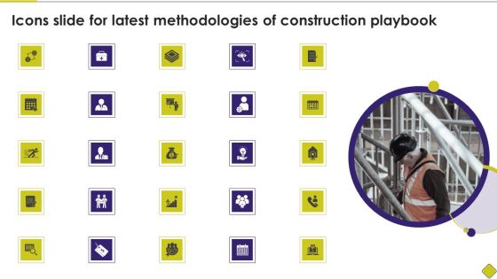 Icons Slide For Latest Methodologies Of Construction Playbook Ppt Icon Templates PDF