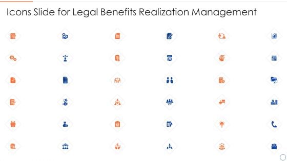 Icons Slide For Legal Benefits Realization Management Pictures PDF