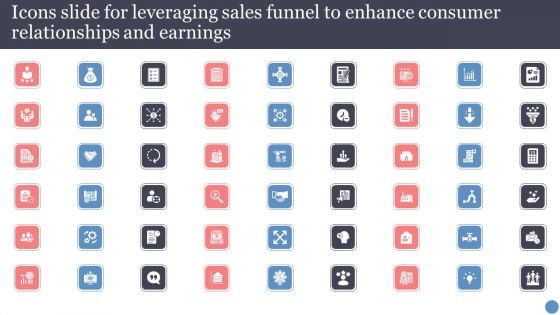 Icons Slide For Leveraging Sales Funnel To Enhance Consumer Relationships And Earnings Guidelines PDF