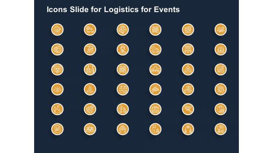 Icons Slide For Logistics For Events Ppt Styles Design Inspiration PDF