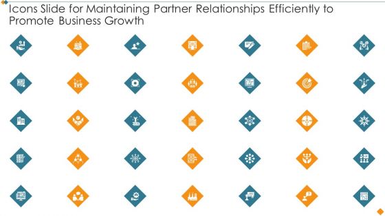 Icons Slide For Maintaining Partner Relationships Efficiently To Promote Business Growth Pictures PDF