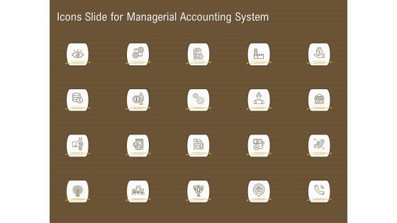 Icons Slide For Managerial Accounting System Ppt Summary Example Introduction PDF