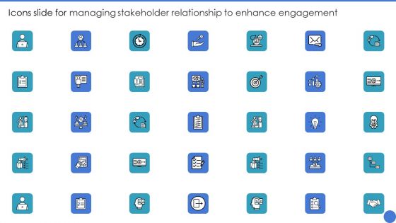 Icons Slide For Managing Stakeholder Relationship To Enhance Engagement Brochure PDF Icons Slide For Managing Stakeholder Relationship To Enhance Engagement Brochure PDF