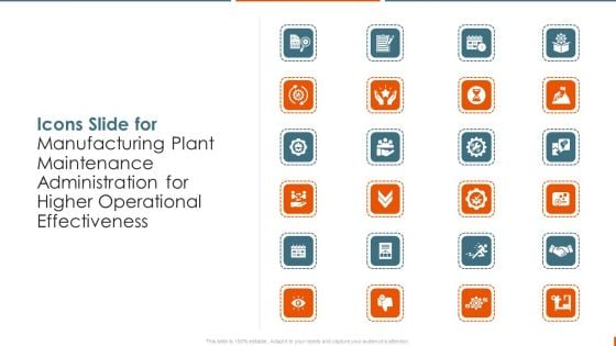 Icons Slide For Manufacturing Plant Maintenance Administration For Higher Operational Effectiveness Brochure PDF