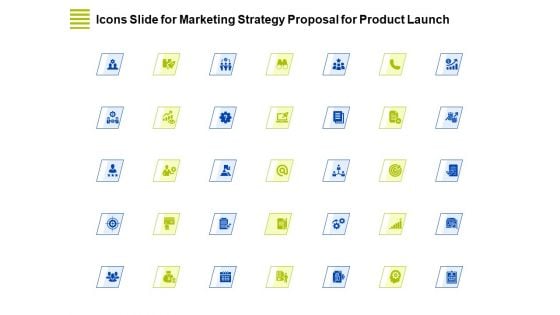 Icons Slide For Marketing Strategy Proposal For Product Launch Topics PDF