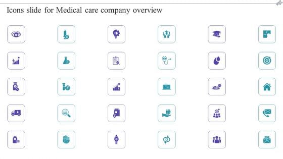 Icons Slide For Medical Care Company Overview Background PDF
