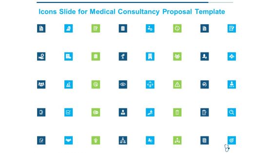 Icons Slide For Medical Consultancy Proposal Template Ppt Pictures Graphics Design PDF