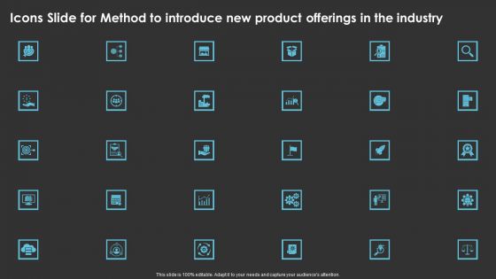 Icons Slide For Method To Introduce New Product Offerings In The Industry Formats PDF