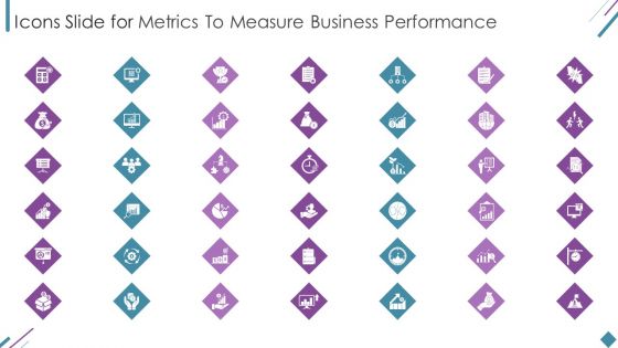 Icons Slide For Metrics To Measure Business Performance Ppt Ideas Templates PDF