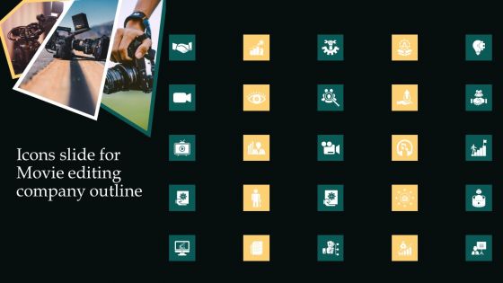 Icons Slide For Movie Editing Company Outline Brochure PDF