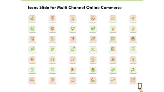 Icons Slide For Multi Channel Online Commerce Ppt Show Shapes PDF