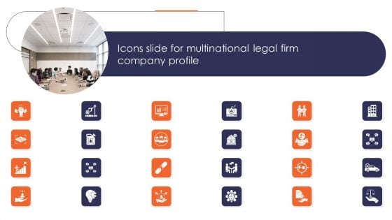 Icons Slide For Multinational Legal Firm Company Profile Infographics PDF