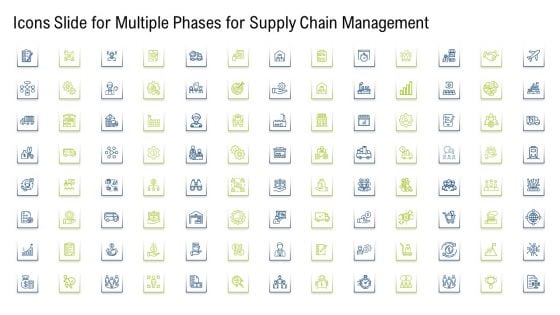 Icons Slide For Multiple Phases For Supply Chain Management Sample PDF