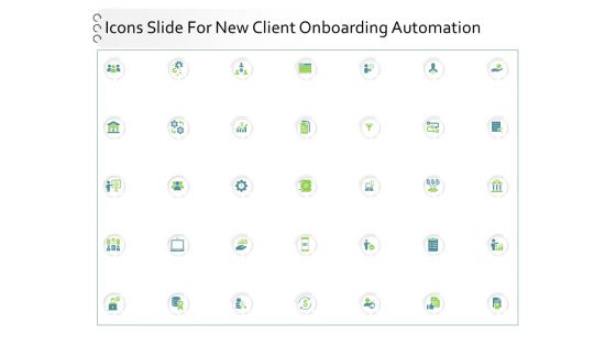 Icons Slide For New Client Onboarding Automation Ppt Inspiration Clipart Images PDF