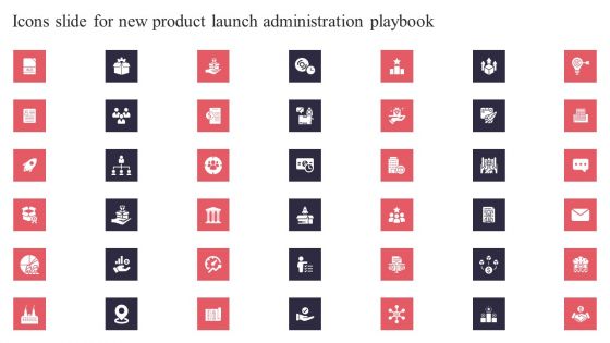 Icons Slide For New Product Launch Administration Playbook Information PDF