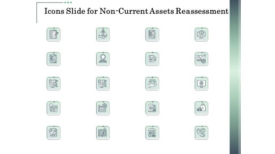 Icons Slide For Non Current Assets Reassessment Clipart PDF