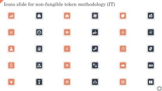 Icons Slide For Non Fungible Token Methodology IT Introduction PDF