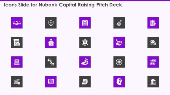 Icons Slide For Nubank Capital Raising Pitch Deck Ppt Outline Ideas PDF