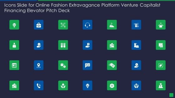 Icons Slide For Online Fashion Extravagance Platform Venture Capitalist Financing Elevator Pitch Deck Infographics PDF