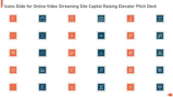 Icons Slide For Online Video Streaming Site Capital Raising Elevator Pitch Deck Download PDF