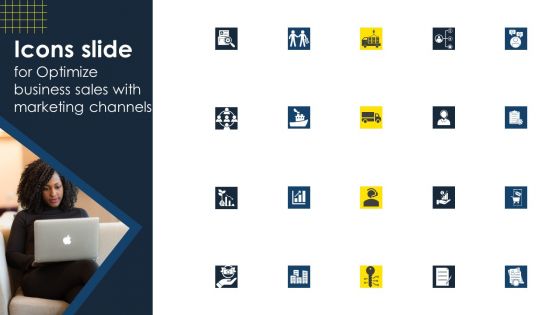 Icons Slide For Optimize Business Sales With Marketing Channels Information PDF