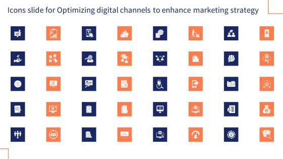 Icons Slide For Optimizing Digital Channels To Enhance Marketing Strategy Summary PDF
