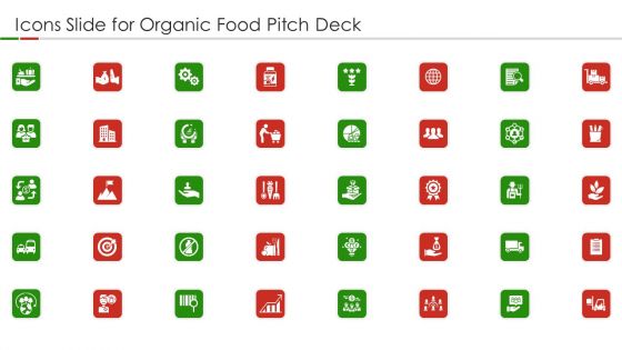 Icons Slide For Organic Food Pitch Deck Ppt Gallery Gridlines PDF