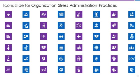 Icons Slide For Organization Stress Administration Practices Portrait PDF