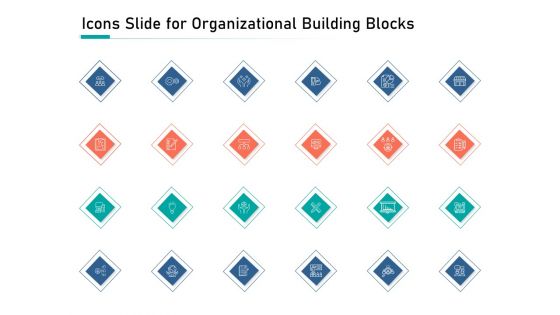 Icons Slide For Organizational Building Blocks Ppt PowerPoint Presentation Summary Shapes PDF Icons Slide For Organizational Building Blocks Ppt PowerPoint Presentation Summary Shapes PDF