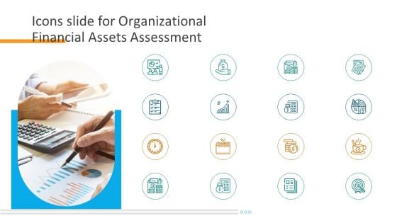 Icons Slide For Organizational Financial Assets Assessment Designs PDF