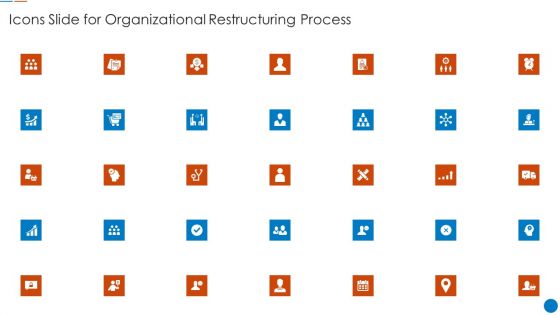 Icons Slide For Organizational Restructuring Process Structure PDF