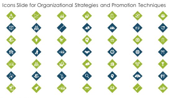 Icons Slide For Organizational Strategies And Promotion Techniques Pictures PDF