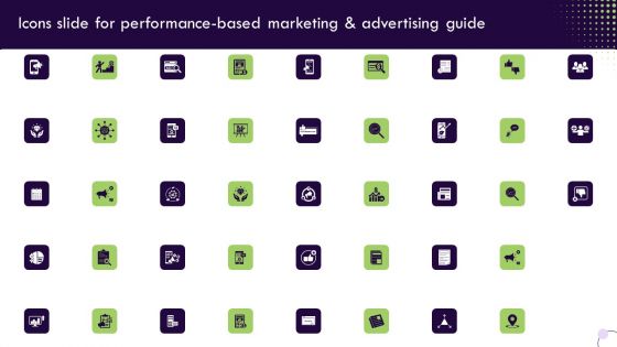 Icons Slide For Performance Based Marketing And Advertising Guide Designs PDF