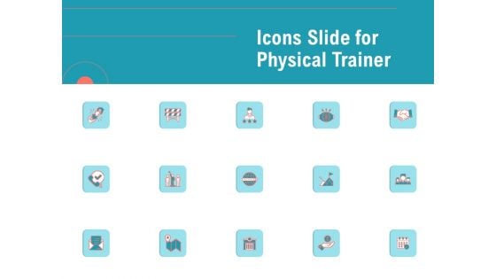 Icons Slide For Physical Trainer Microsoft PDF