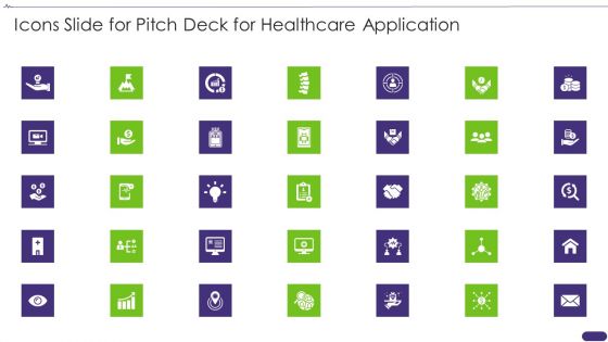 Icons Slide For Pitch Deck For Healthcare Application Professional PDF