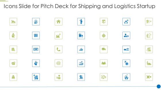 Icons Slide For Pitch Deck For Shipping And Logistics Startup Inspiration PDF