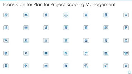 Icons Slide For Plan For Project Scoping Management Ideas PDF