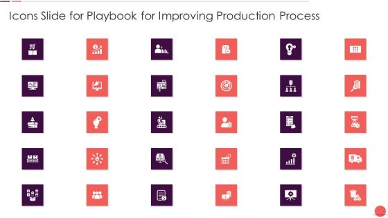 Icons Slide For Playbook For Improving Production Process Professional PDF