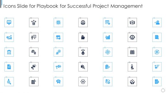 Icons Slide For Playbook For Successful Project Management Designs PDF