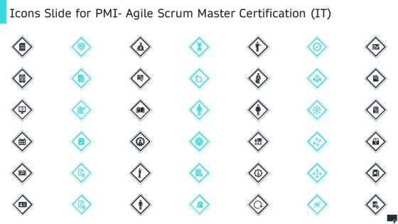 Icons Slide For Pmi Agile Scrum Master Certification It Infographics PDF