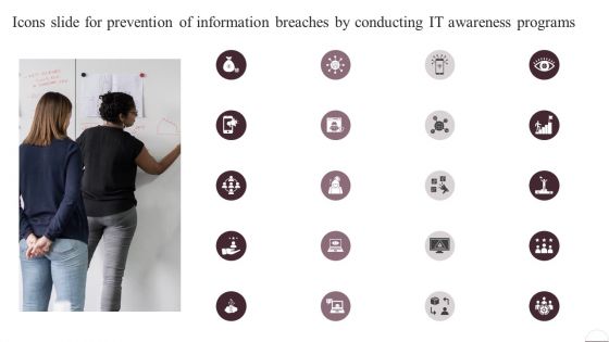 Icons Slide For Prevention Of Information Breaches By Conducting IT Awareness Programs Inspiration PDF
