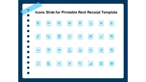 Icons Slide For Printable Rent Receipt Template Ppt Portfolio File Formats PDF