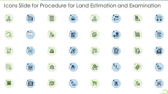 Icons Slide For Procedure For Land Estimation And Examination Topics PDF