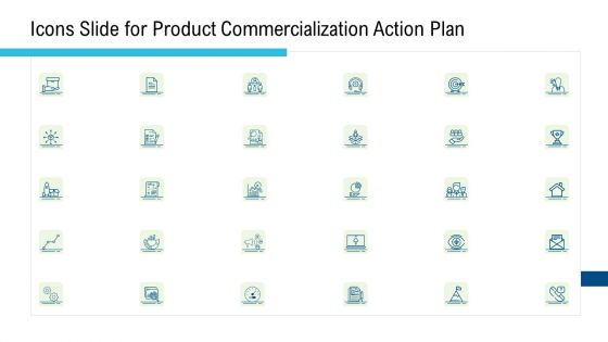 Icons Slide For Product Commercialization Action Plan Ppt Model Slide Portrait PDF