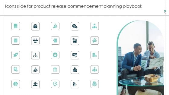 Icons Slide For Product Release Commencement Planning Playbook Microsoft PDF