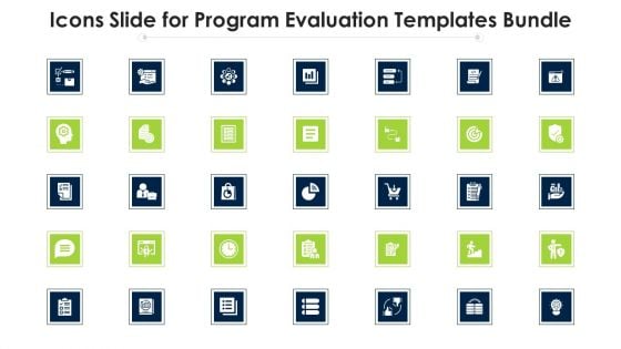 Icons Slide For Program Evaluation Templates Bundle Ppt Inspiration Master Slide PDF