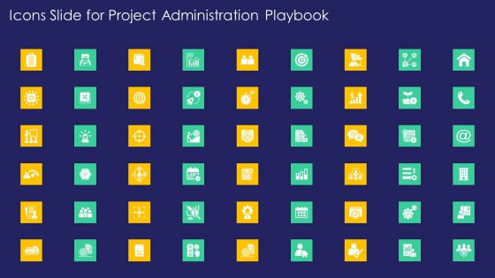 Icons Slide For Project Administration Playbook Ideas PDF