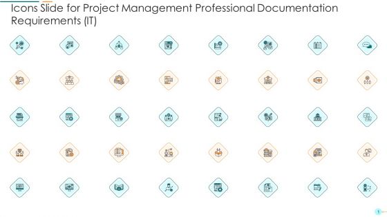 Icons Slide For Project Management Professional Documentation Requirements IT Graphics PDF