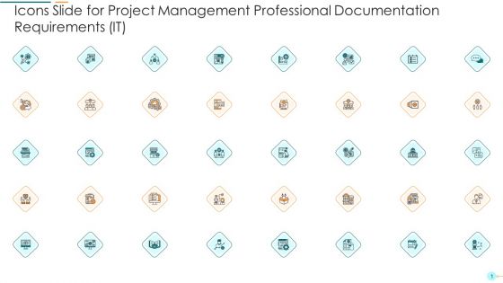 Icons Slide For Project Management Professional Documentation Requirements IT Graphics PDF