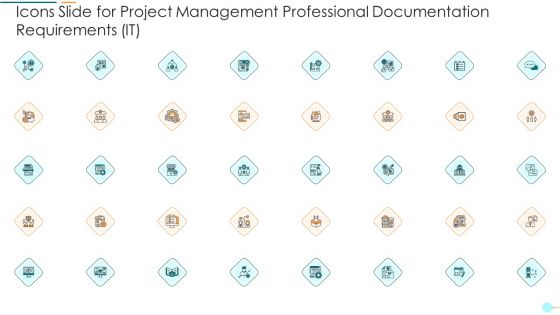 Icons Slide For Project Management Professional Documentation Requirements It Slides PDF